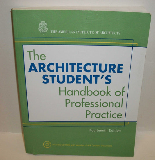 The Architecture Student's Handbook of Professional Practice