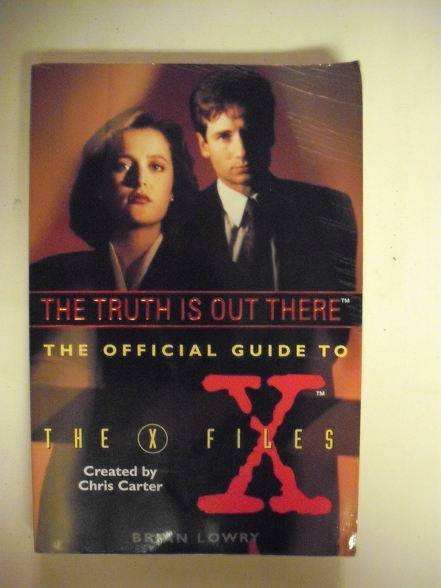 The Truth Is Out There (The Official Guide to the X-Files, Vol. 1)