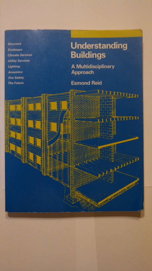 Understanding Buildings: A Multidisciplinary Approach