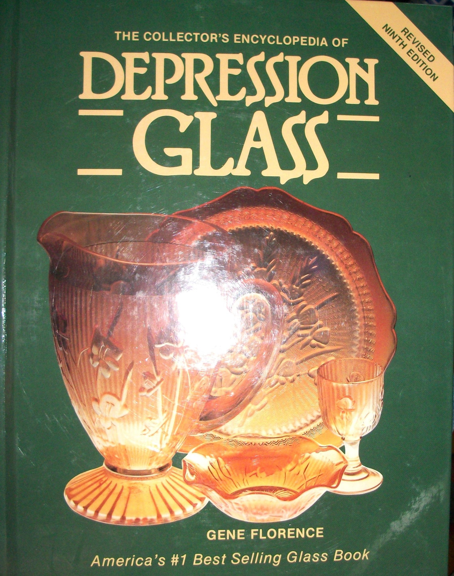 The Collector's Encyclopedia of Depression Glass