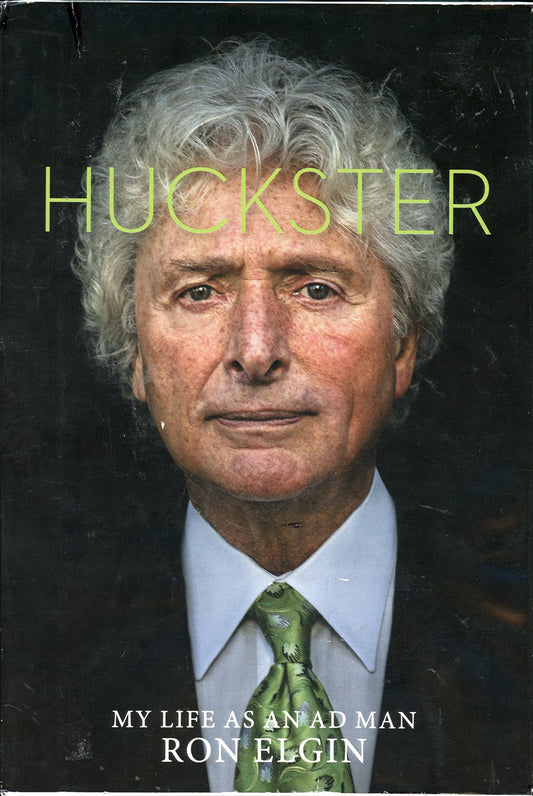 Huckster: My Life As an Ad Man