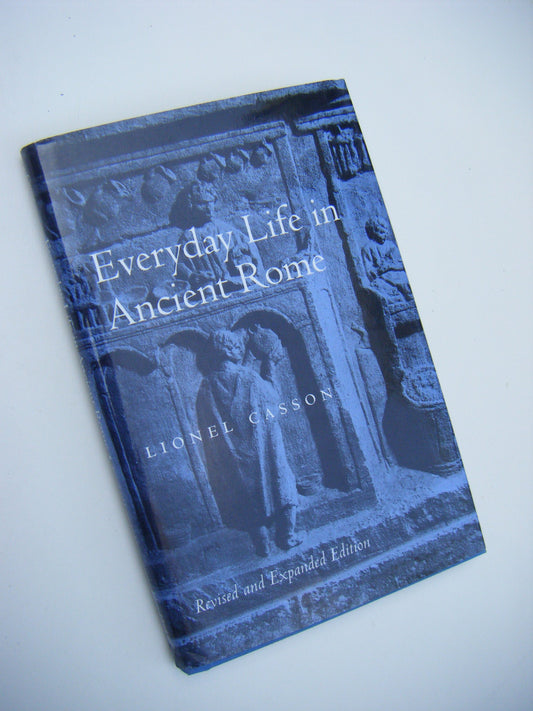 Everyday Life in Ancient Rome