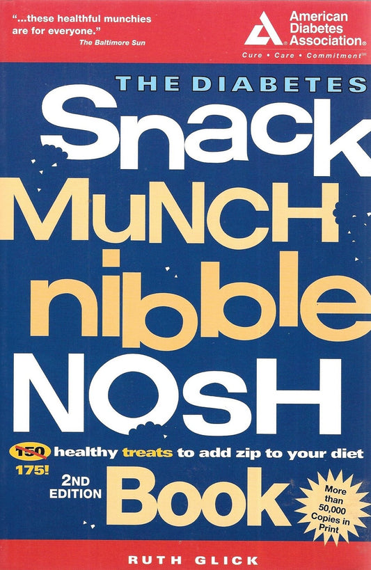 The Diabetes Snack, Munch, Nibble, Nosh Book
