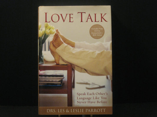 Love Talk: Speak Each Other's Language Like You Never Have Before