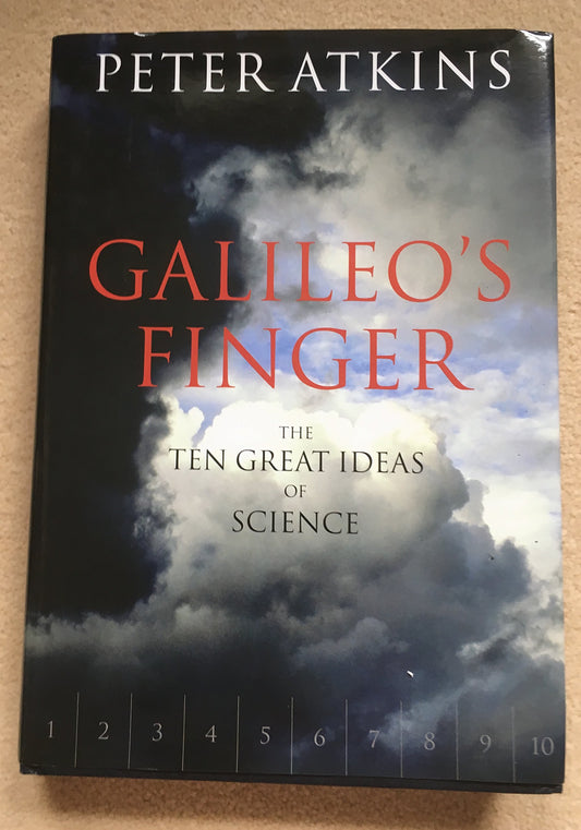 Galileo's Finger: The Ten Great Ideas of Science