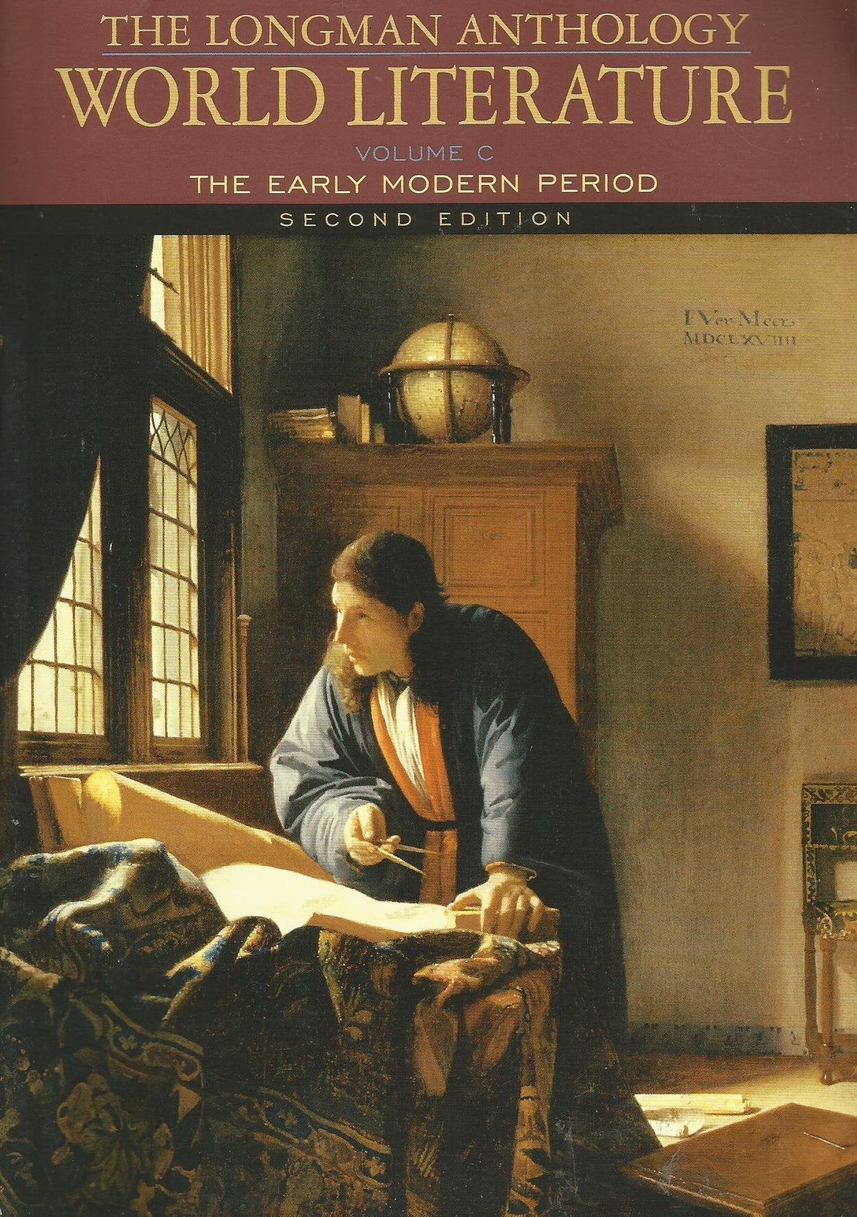 Longman Anthology of World Literature, The: The Early Modern Period, Volume C