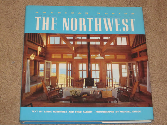 The Northwest: American Design Series