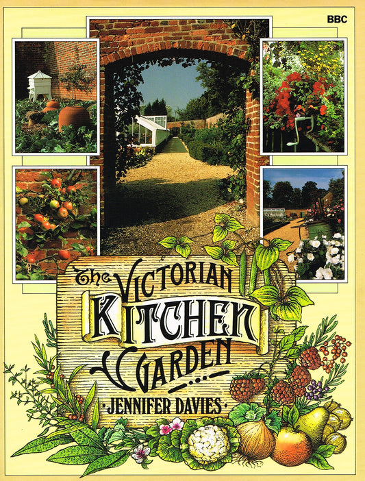 The Victorian kitchen garden