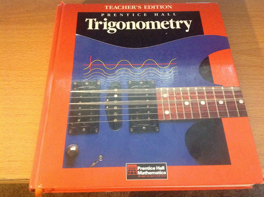 Trigonometry, Teacher's Edition
