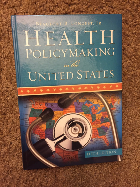 Health Policymaking in the United States