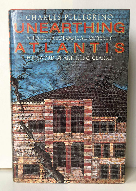 Unearthing Atlantis: An Archaeological Odyssey