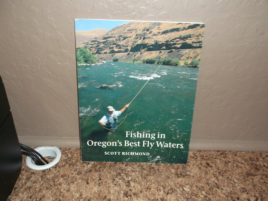 Fishing in Oregon's Best Fly Waters