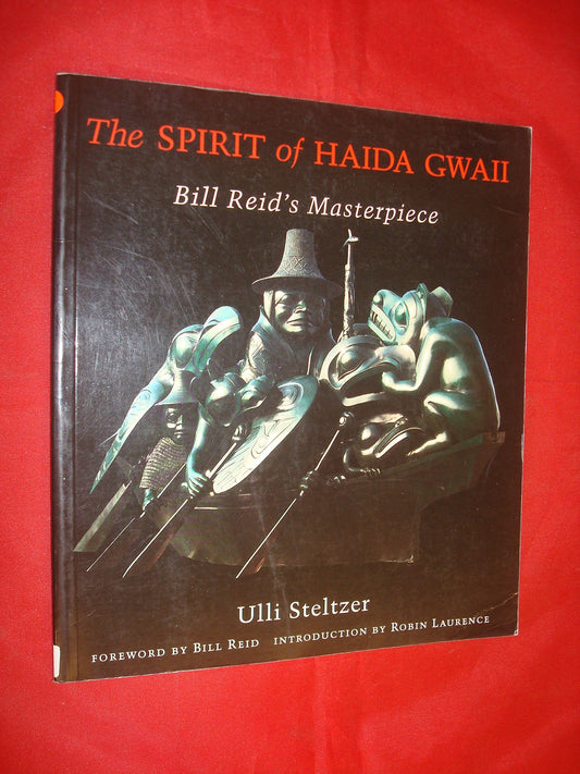 The Spirit of Haida Gwaii: Bill Reid s Masterpiece