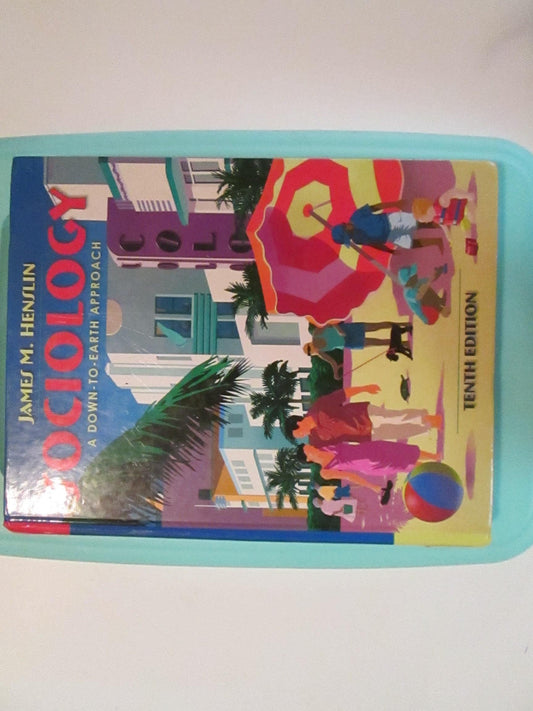 Sociology: A Down-to-Earth Approach