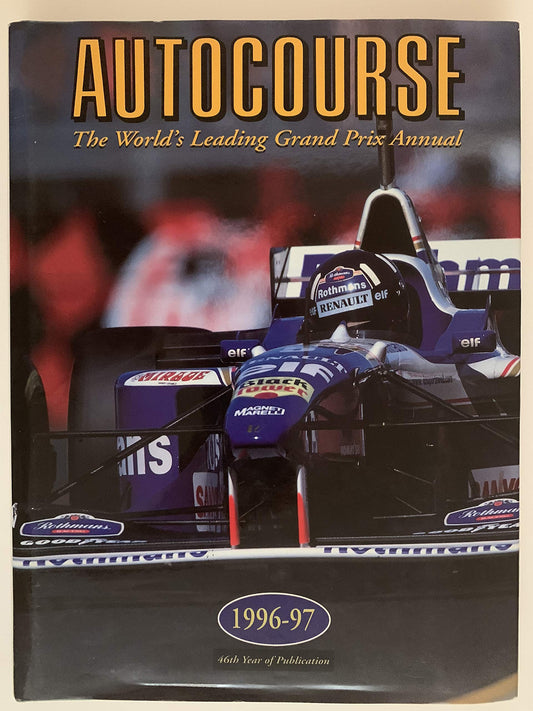 Autocourse 1996-97: The World's Leading Grand Prix Annual
