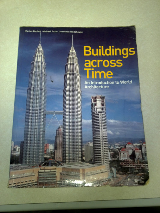Buildings across Time: An Introduction to World Architecture