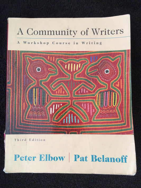 A Community of Writers: A Workshop Course in Writing