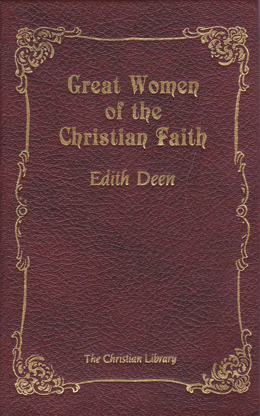 Great Women of the Christian Faith