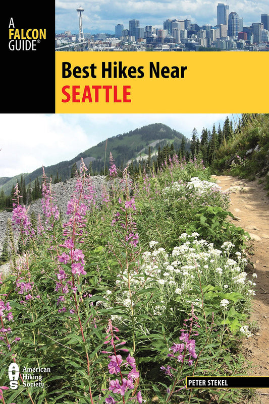 Best Hikes Near Seattle (Best Hikes Near Series)
