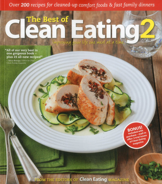 The Best of Clean Eating 2: Improving Your Life One Meal at aTime
