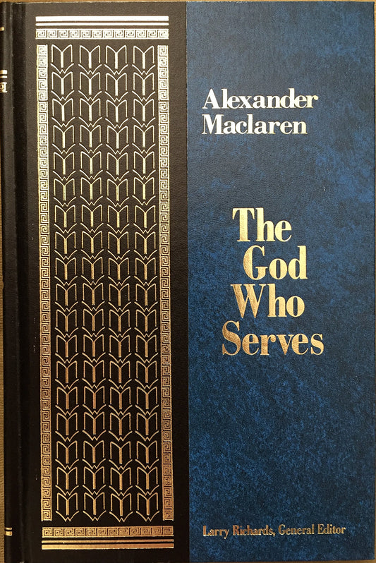 The God Who Serves (Masters of the Word)