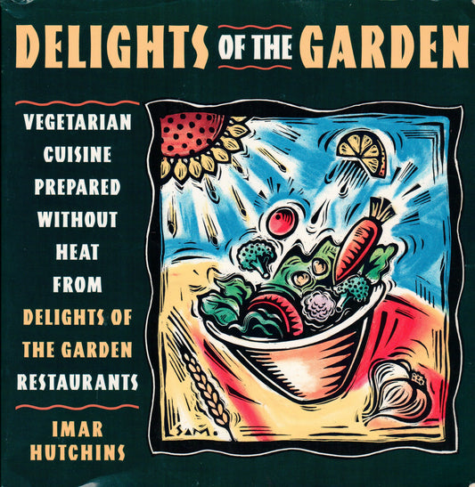 Delights of the Garden